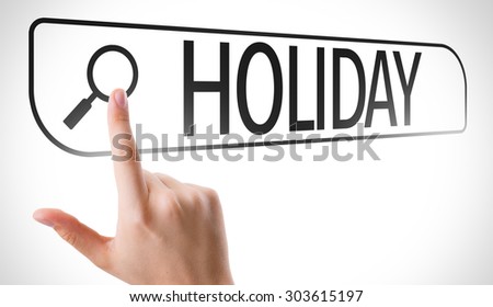 Holiday written in search bar on virtual screen