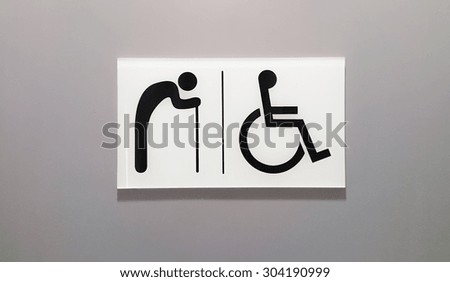 Toilet sign for older and disable person