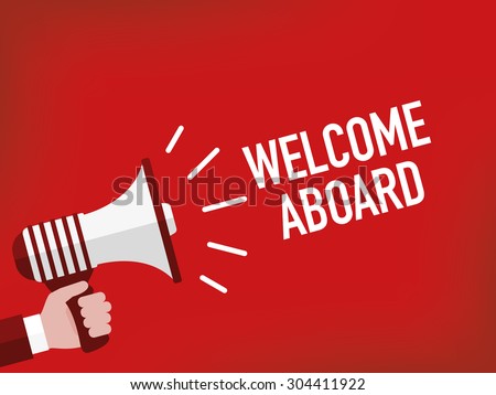 Welcome aboard Royalty-Free Stock Photo #304411922