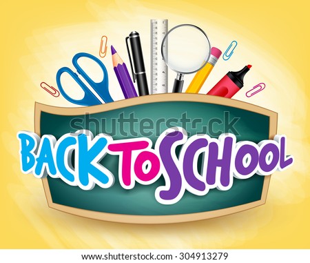 3D Realistic Back to School Title Poster Design in a Blackboard with School Items in a Background. Editable Vector Illustration Royalty-Free Stock Photo #304913279
