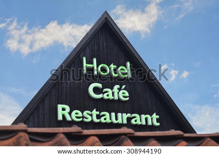 Hotel Cafe Restaurant sign