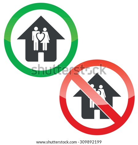 Allowed and forbidden signs with house with love couple, isolated on white