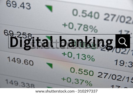 Digital banking written in search bar with the financial data visible in the background. Multiple exposure photo.