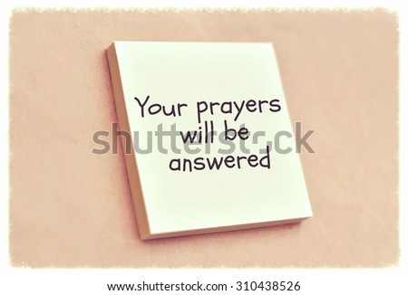 Text your prayers will be answered on the short note texture background