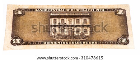 500 soles de oro bank note. Soles de oro is the national currency of Peru