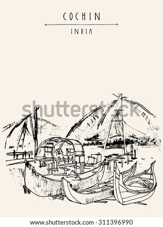 Cochin, Kerala, India. Wooden boats and Chinese fishing nets on Vembanad lake. Travel sketchy freehand drawing. Vector touristic postcard poster coloring book page with Cochin, India hand lettering