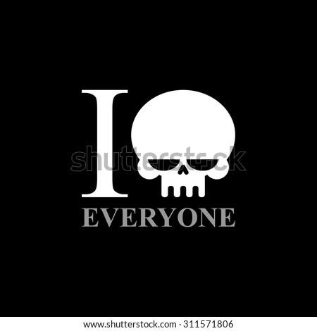 I hate everyone. A symbol of hatred from  skull. Wicked Emblem to t-shirts.

