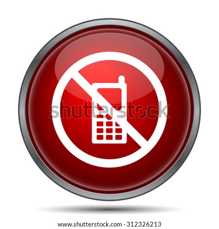 Mobile phone restricted icon. Internet button on white background. 