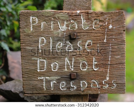"Private, Please Do Not Trespass" Sign in Woodland above Porlock Weir in Exmoor National Park on the North Coast of Somerset, England,UK