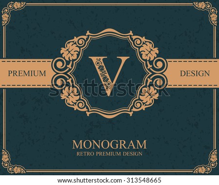 Monogram design elements, Calligraphic graceful template, Letter emblem V, Elegant line art logo, Business sign for Royalty, Boutique, Cafe, Hotel, Heraldic, Jewelry, Wine, Vector Eps 10