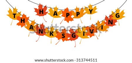 Happy Thanksgiving text on autumn leaves - greetings decoration for Thanksgiving Day