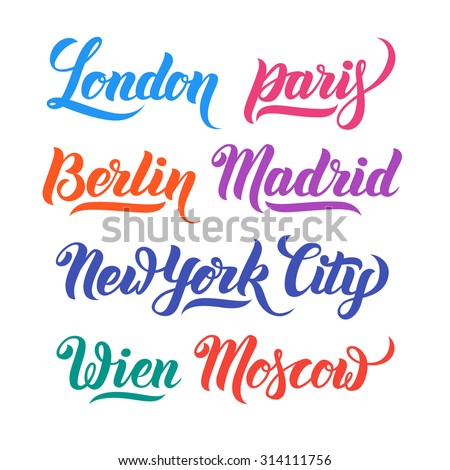 Different city names hand-lettering calligraphy collection. London, Paris, Berlin, Madrid, New York City, Wien, Moscow. Premium Handmade vector Lettering.