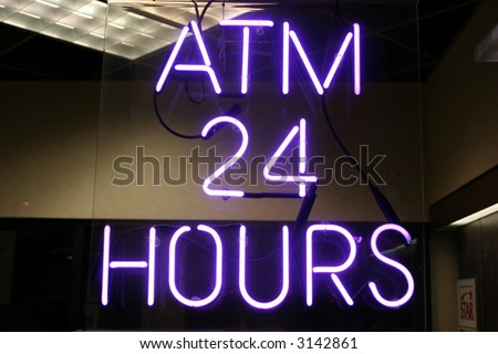 Neon Sign series  "atm 24 hours"