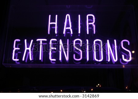 Neon Sign series  "hair extensions"