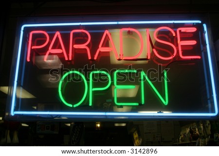 Neon Sign series  "paradise, open"