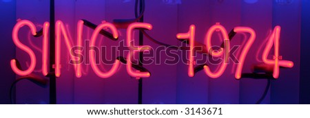 "neon sign series" "since 1974"