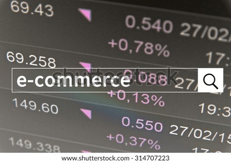 e-commerce written in search bar with the financial data visible in the background. Multiple exposure photo.