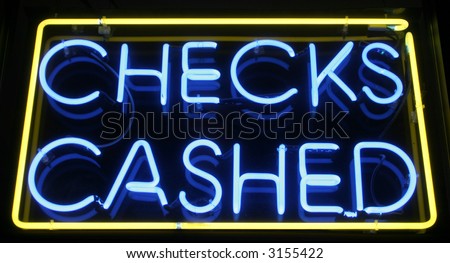 "neon sign" series "checks cashed"