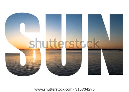 Word SUN over beautiful sunset picture in Key Largo, Florida, USA.