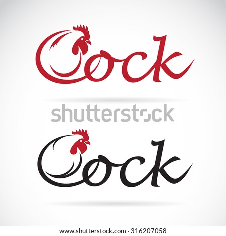 Vector design cock is text on a white background.Animals