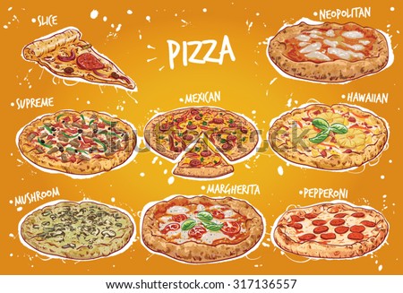 Hand drawn vector illustration of a Pizza menu including popular pizza varieties, Neapolitan, Italian Supreme, Mexican, Hawaiian, Mushroom, Margherita and Pepperoni Pizza.