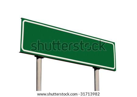 Blank Green Road Name Sign Isolated, Large Detailed Roadside Signage Copy Space Background Royalty-Free Stock Photo #31713982