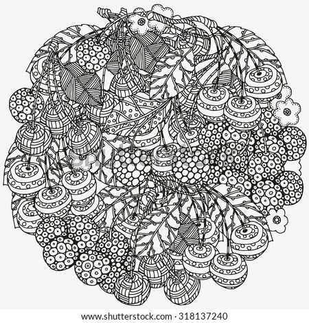 Circle ornament  with  artistically cherries in vector. Hand-drawn, ethnic, floral, retro, doodle, zentangle, design element.  Black and white. Made by trace from sketch. Pattern for coloring book
