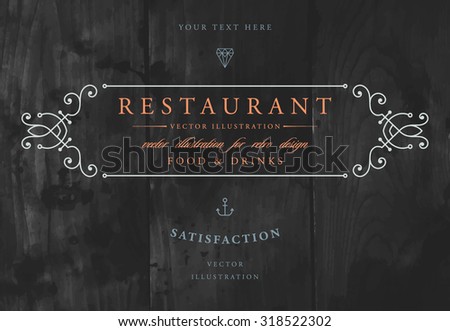 Vintage Frame for Luxury Logos, Restaurant, Hotel, Boutique or Business Identity. Royalty, Heraldic Design with Flourishes Elegant Design Elements. Vector Illustration Template Wood Texture Background