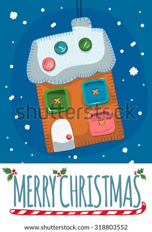 Merry Christmas post card with toy house. Designed text. Vector illustration.