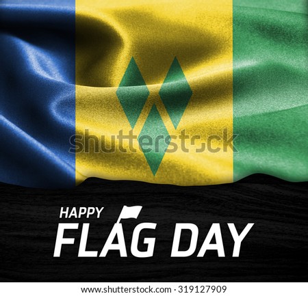 Happy Flag Day Typography Saint Vincent flag on wood Texture background