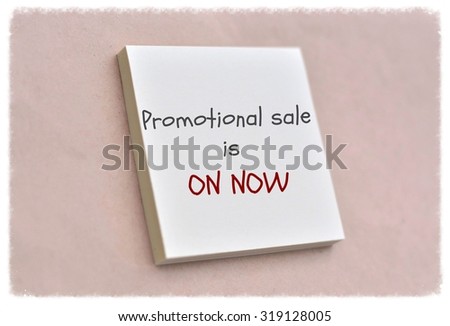 Text promotional sale is on now on the short note texture background