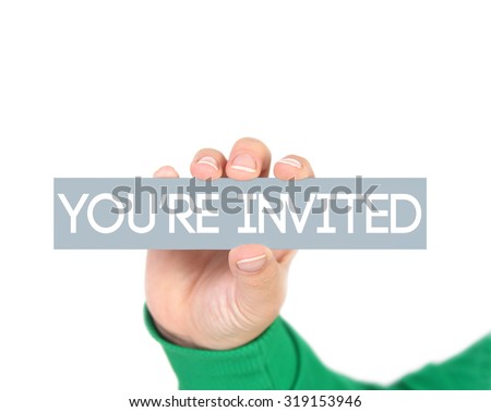 You re invited