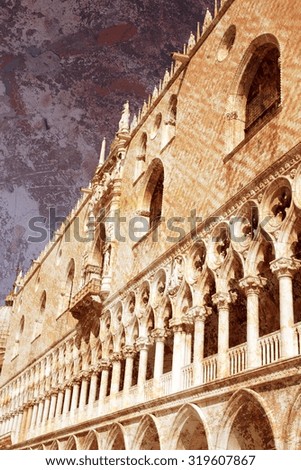 Doge's Palace in Venice, Italy. Old architecture. Grunge style vintage photo.