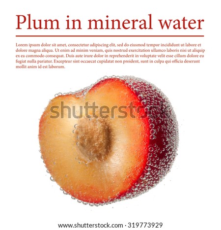 Plum in mineral water isolated on white background