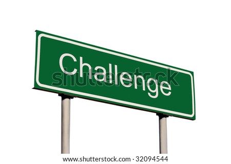 Challenge Road Sign Isolated