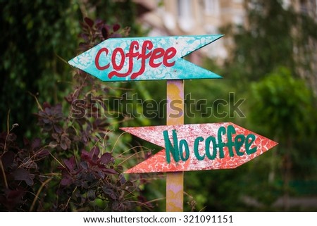 Funny coffee sign on streets of Kiev