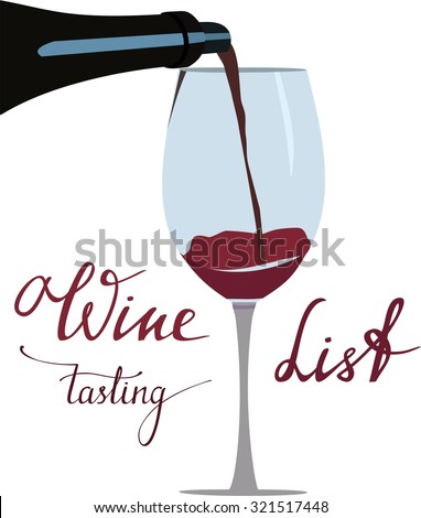 A drawing depicting red wine poured into a glass from a bottle with the help of a wine aerator (pour spout), with the handwritten words 'wine, list, tasting', scalable vector graphic