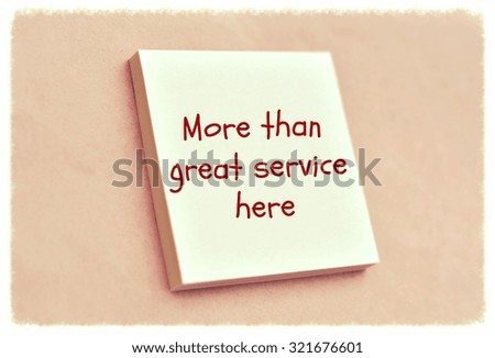 Text more than great service here on the short note texture background