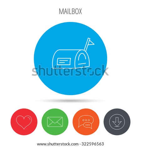 Mailbox with flag icon. Post email box sign. Mail, download and speech bubble buttons. Like symbol. Vector