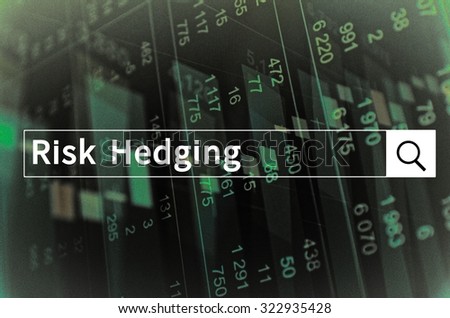 Risk hedging written in search bar with the financial data visible in the background. Multiple exposure photo.