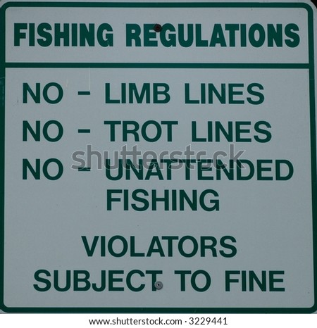 Fishing regulation sign