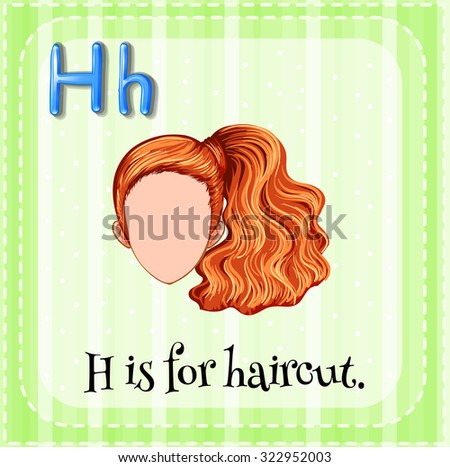 Flashcard letter H is for haircut illustration