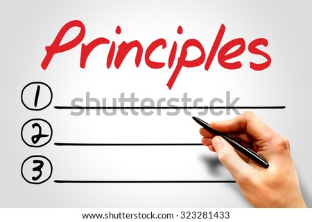 Principles - fundamental values or guidelines that govern behavior, decision-making, or actions, text concept background