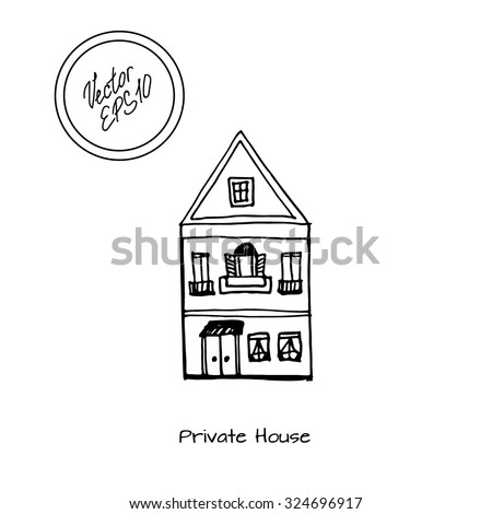 Hand drawn sketch of detached house with big windows and roof. Sing Private house. Black and white sketch. Front view. Vector illustration. funny kids style. 
