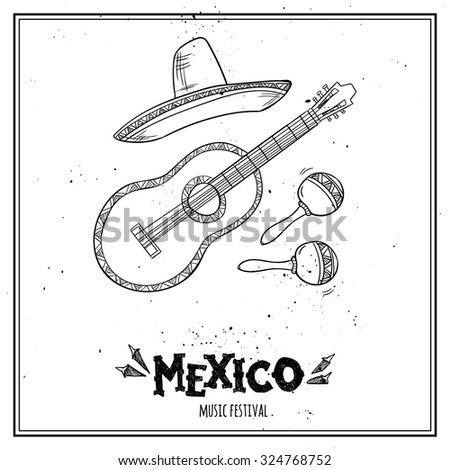 Hand drawn vector illustration - Mexico. Music festival. Day of Santa Cecilia