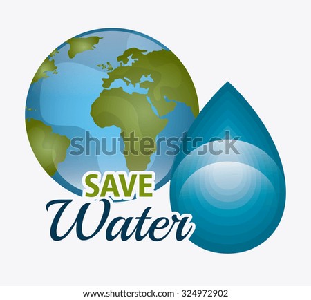 Save water ecology theme design, vector illustration