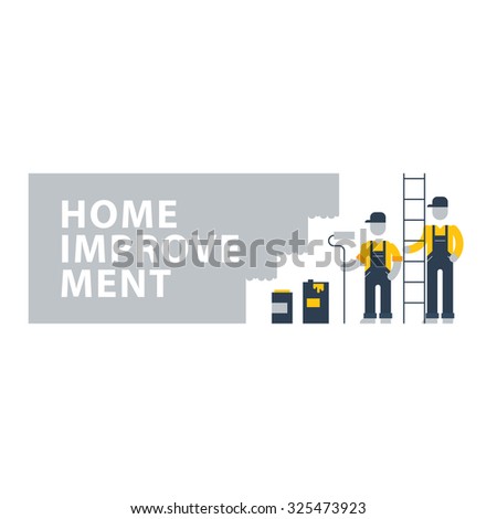 Home improvement and renovation services, House painting workers, construction people, vector illustration