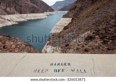 Hoover Dam, "Danger Keep Off Wall" writing