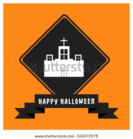 Old Halloween house icon. Black Happy Halloween Ribbon Banner on Orange background. Vector illustration
