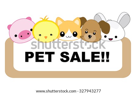 Cute pets with sale message board. specially for pet  shops and animal clinics isolated on white background